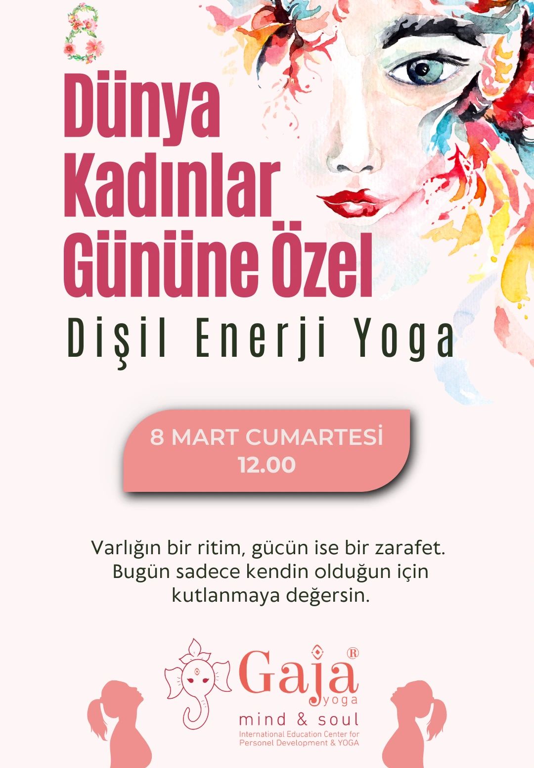 Kendi Özüne Dön: Dişil Enerji Yoga Atölyesi