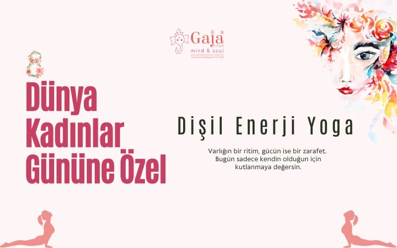Kendi Özüne Dön: Dişil Enerji Yoga Atölyesi