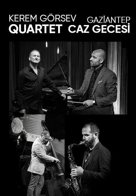 Kerem Görsev Quartet Caz Gecesi