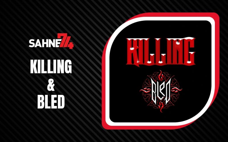 Killing ve Bled