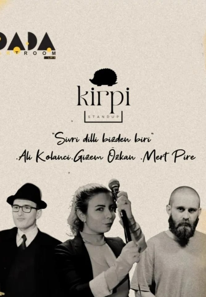 Kirpi Stand-Up