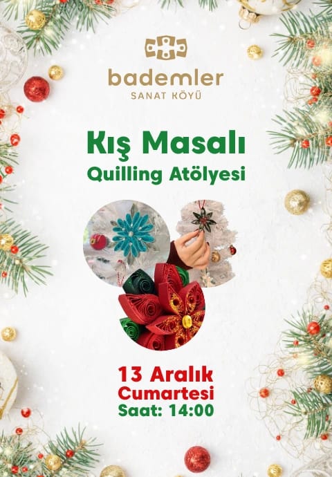 Kış Masalı Quilling Atölyesi 