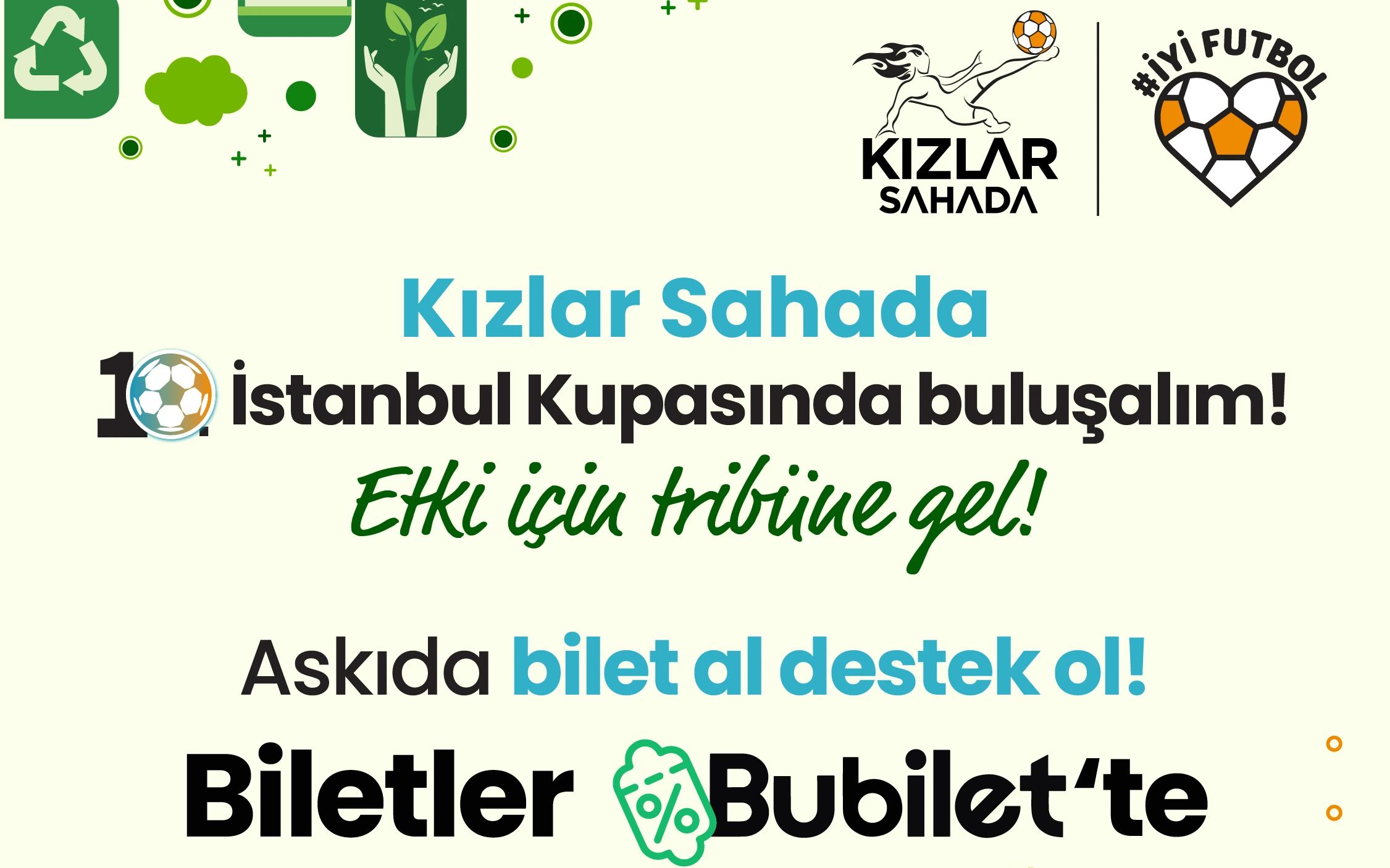 Kızlar Sahada 10. İstanbul Kupası