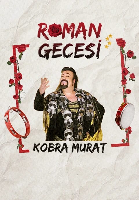 Kobra Murat ile Roman Gecesi