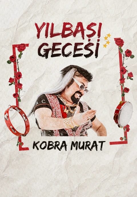 Kobra Murat ile Yılbaşı Gecesi