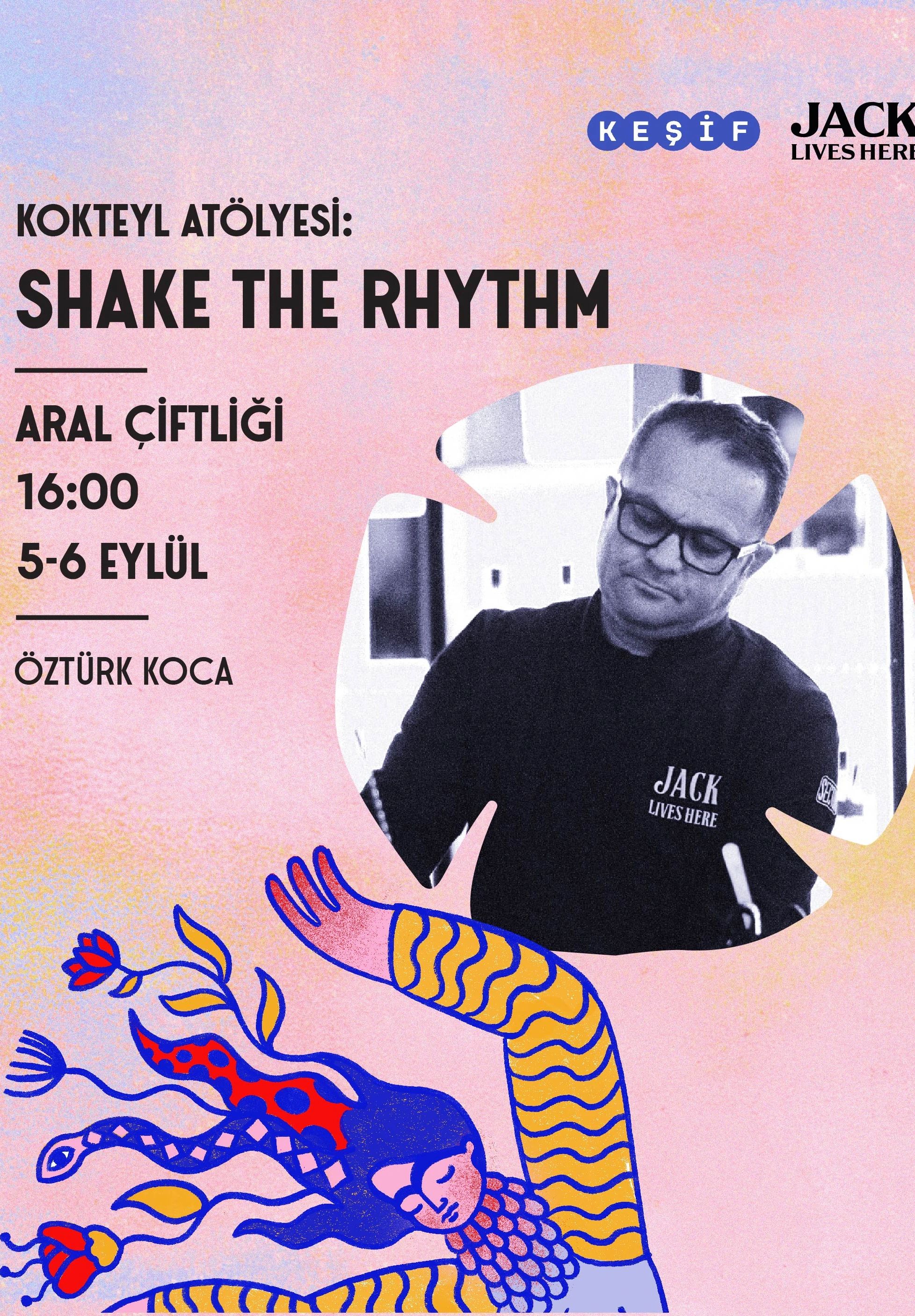 Kokteyl Atölyesi : Shake the Rhythm