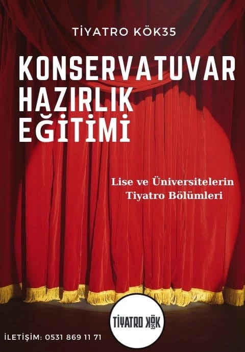 Konservatuvar Sınavlarına Hazırlık Eğitimi (Lise ve Üniversitelerin Tiyatro Bölümlerine)