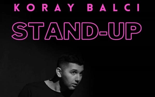 Koray Balcı Stand-Up