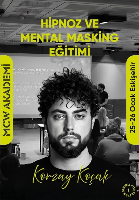 Korzay Koçak ile Hipnoz ve Mental Masking Eğitimi