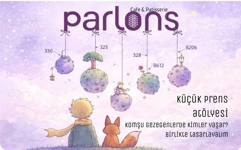 Küçük Prens Atölyesi – Gezegenler ve Anlam Haritası