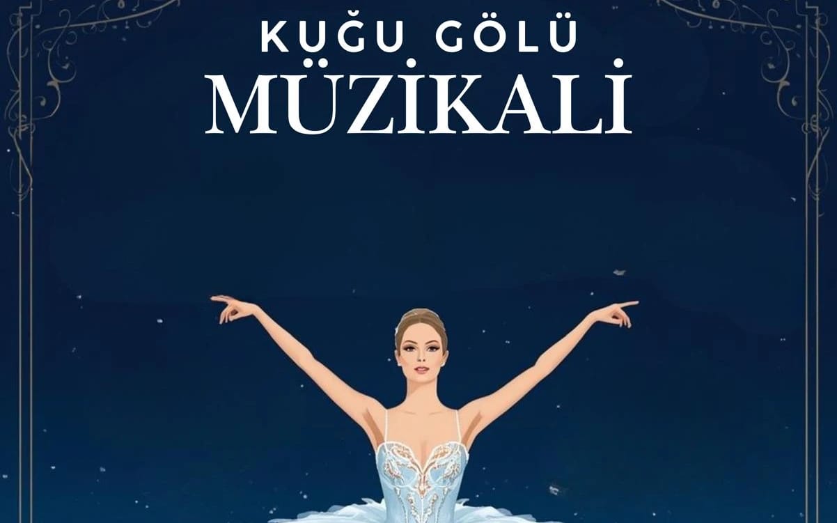 Kuğu Gölü Müzikali 