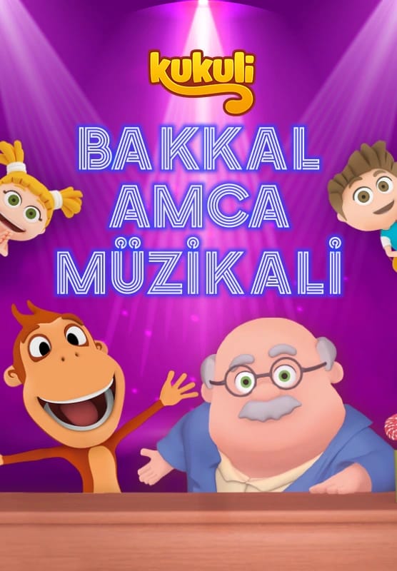 Kukuli Bakkal Amca Müzikali