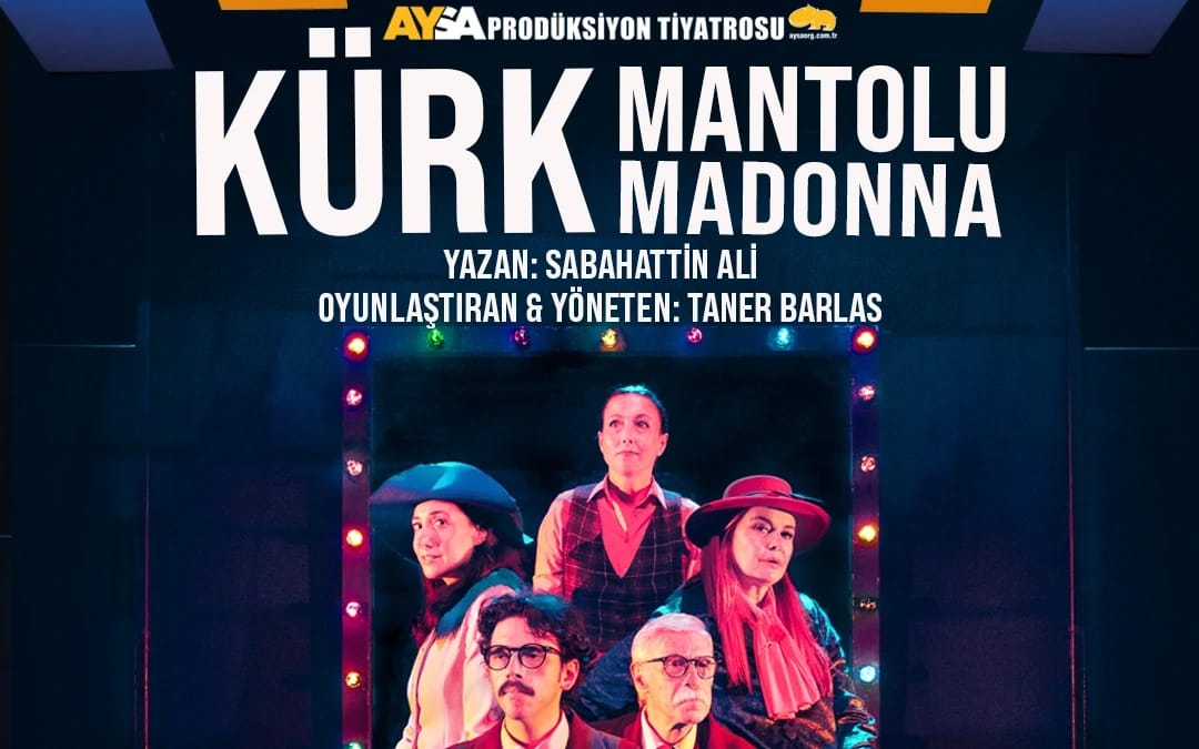 Kürk Mantolu Madonna Oyunu - 6. Alaittin Eraslan Tiyatro Günleri