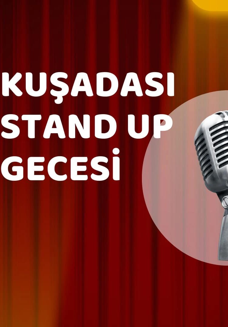 Kuşadası Stand Up Gecesi