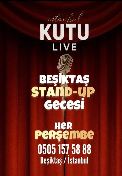 Kutu Live Beşiktaş Stand Up Gecesi