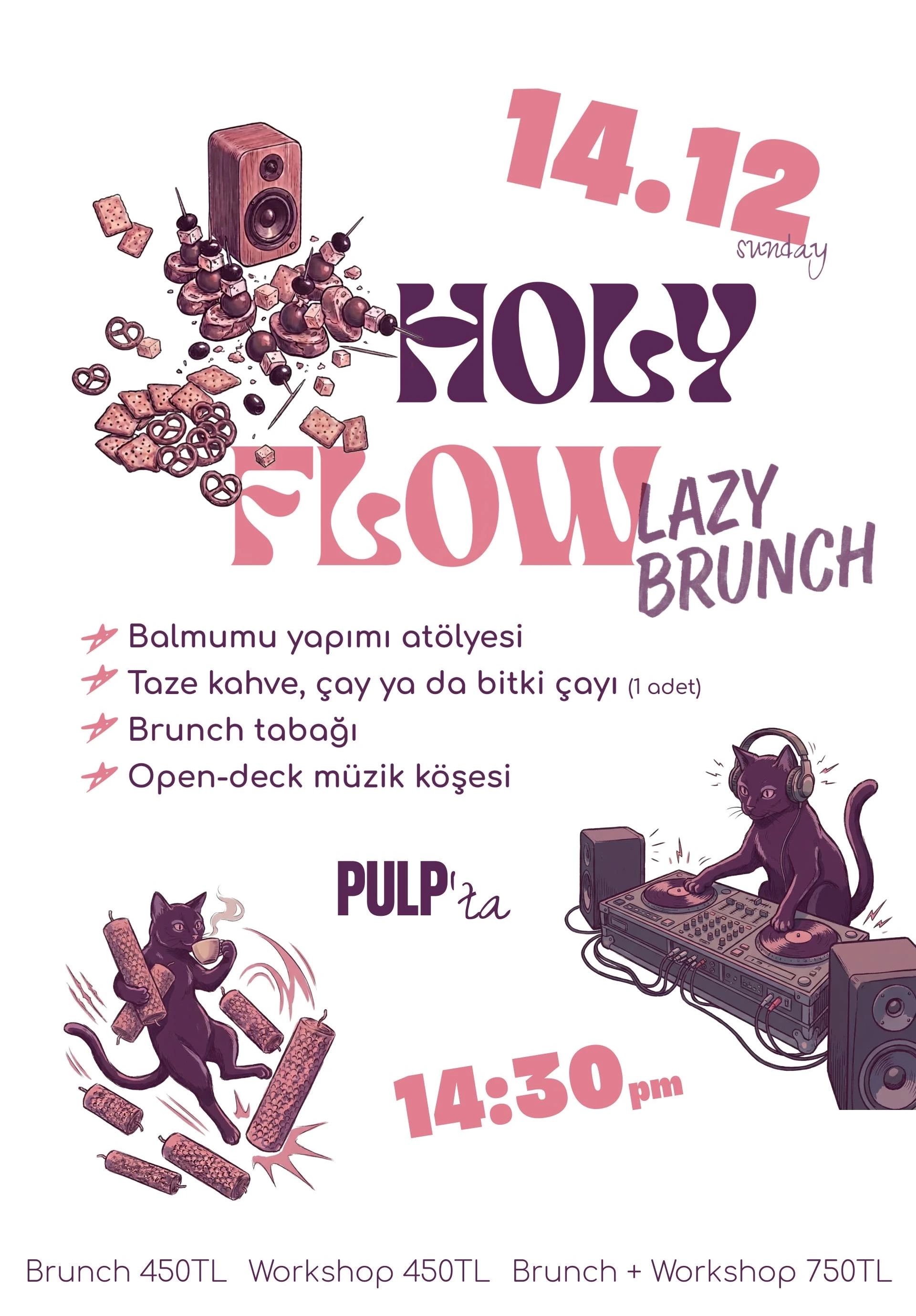 Lazy Brunch & Balmumu Workshop & Dj