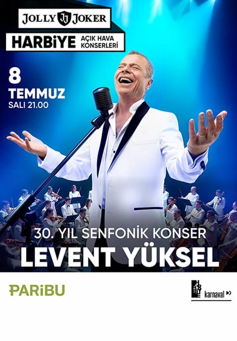 Levent Yüksel 30. Yıl Senfonik Konser
