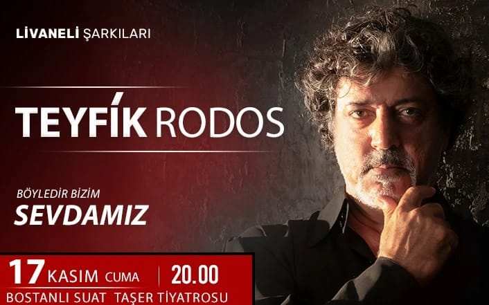 Livaneli Şarkıları “Böyledir Bizim Sevdamız” - Teyfik Rodos