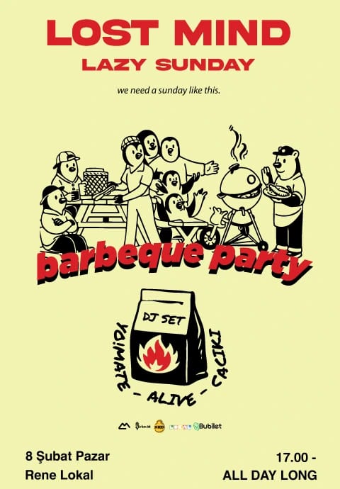 Lost Mind | Lazy Sunday Barbeque Party
