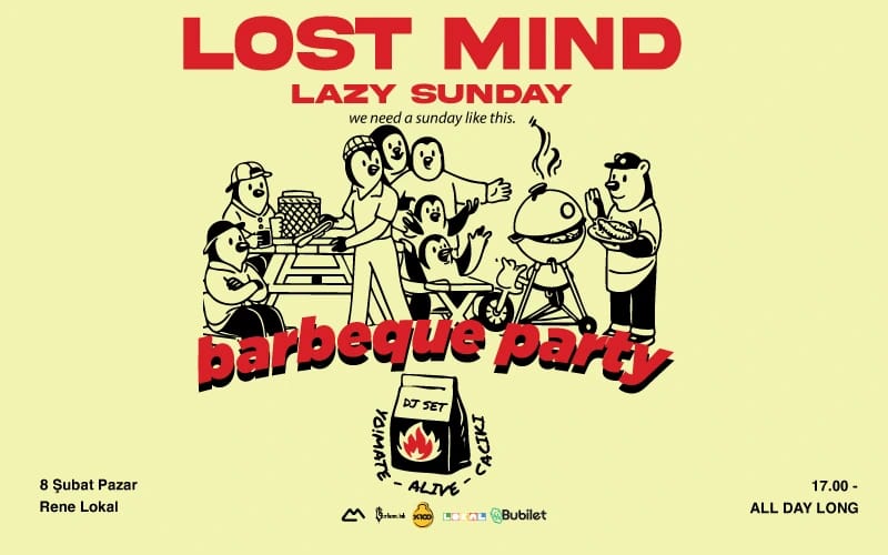 Lost Mind | Lazy Sunday Barbeque Party