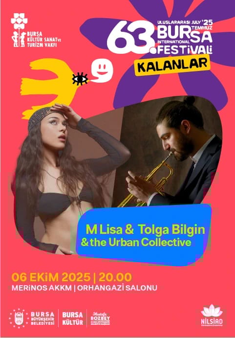 M Lisa & Tolga Bilgin & The Urban Collective - 63. Uluslararası Bursa Festivali