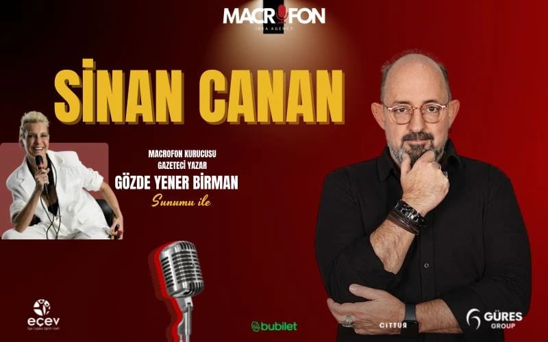 Macrofon Sunar: Sinan Canan Sahnede!