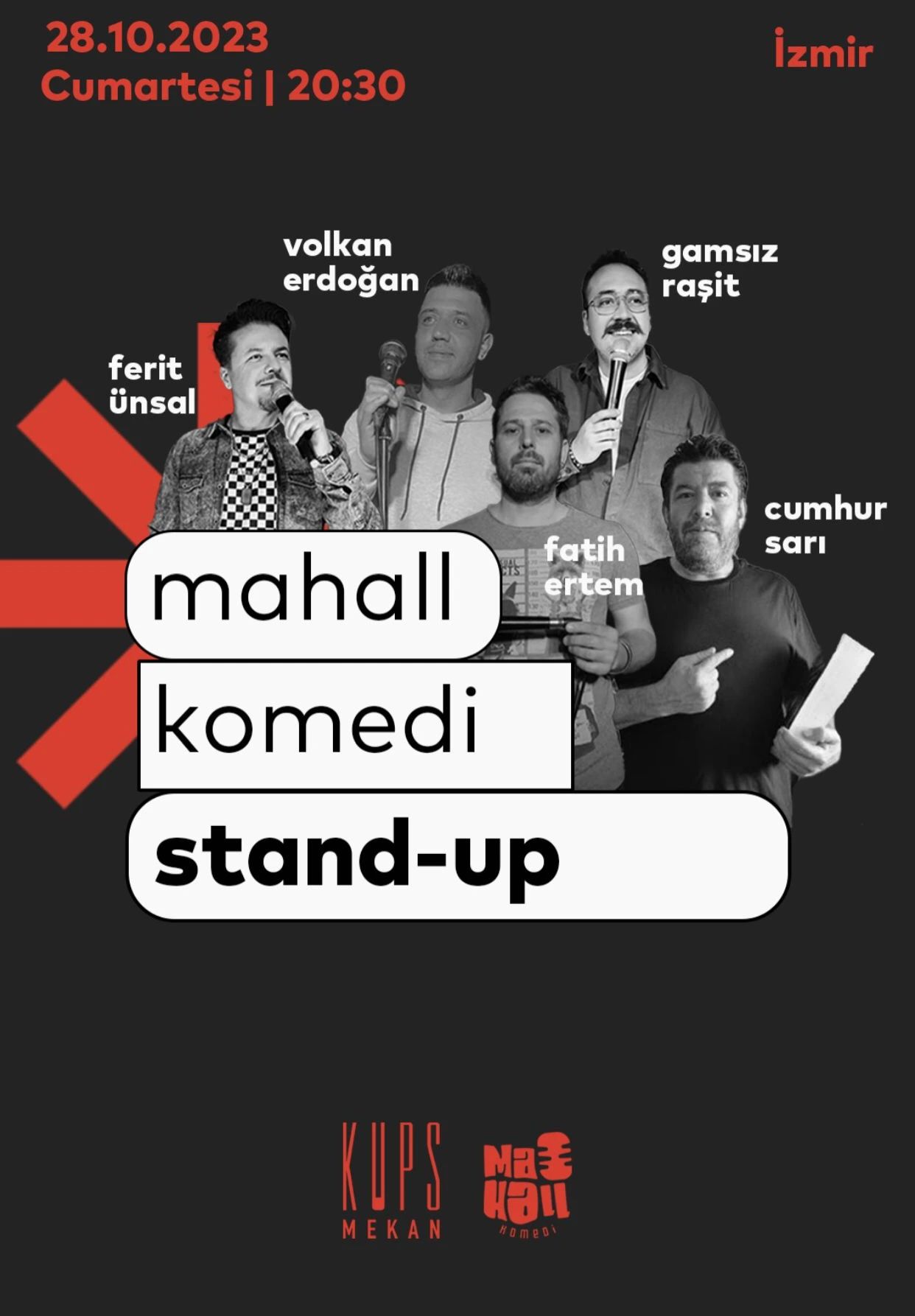 Mahall Komedi Stand Up Gecesi İzmir & Kups Mekan