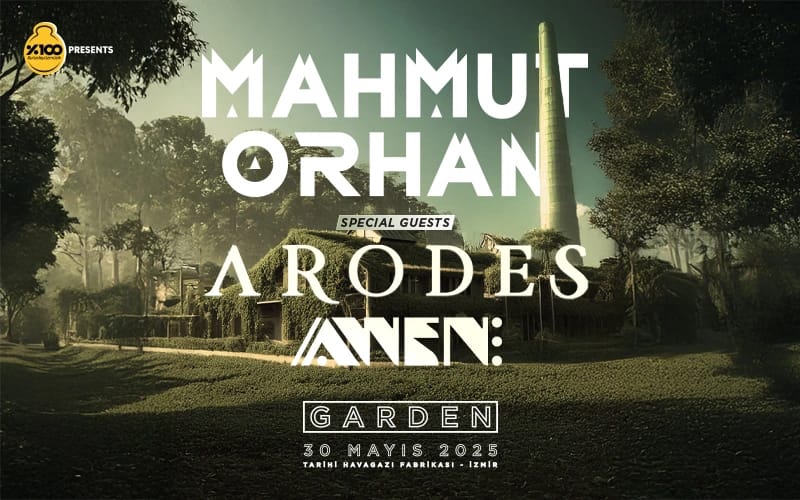 Mahmut Orhan Homecoming 2025 - GARDEN + Special Guests: ARODES & AWEN