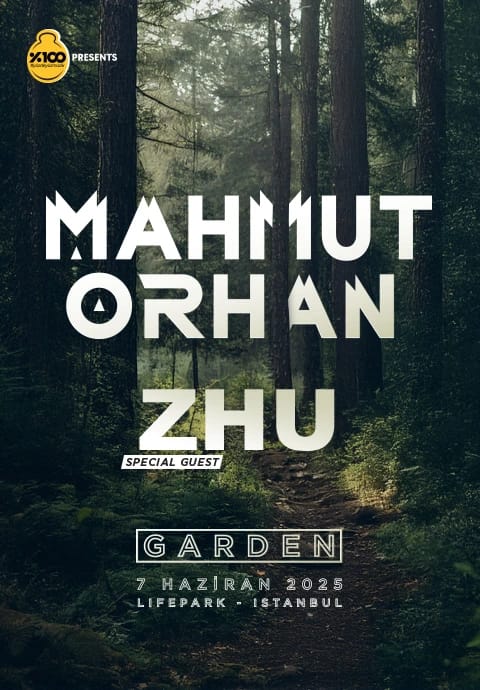 Mahmut Orhan Homecoming 2025 - GARDEN + Special Guest: ZHU