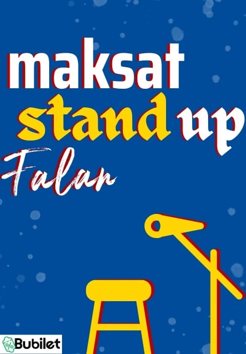Maksat Stand Up Falan Gecesi