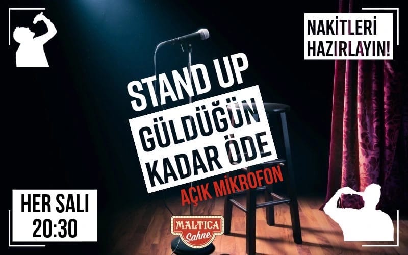 Maltica Açık Mikrofon - Güldüğün Kadar Öde