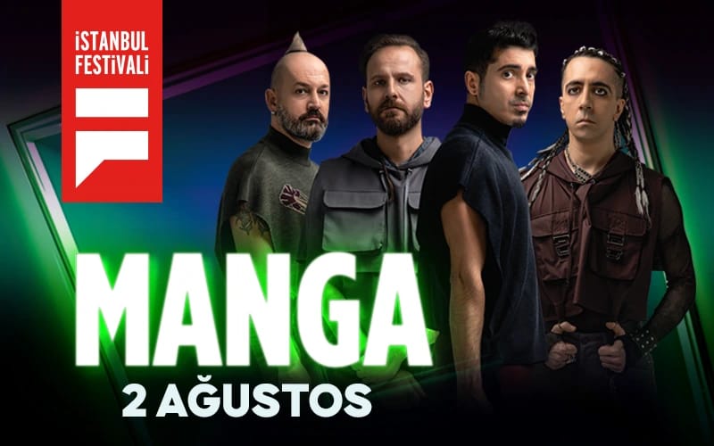 Manga - İstanbul Festivali