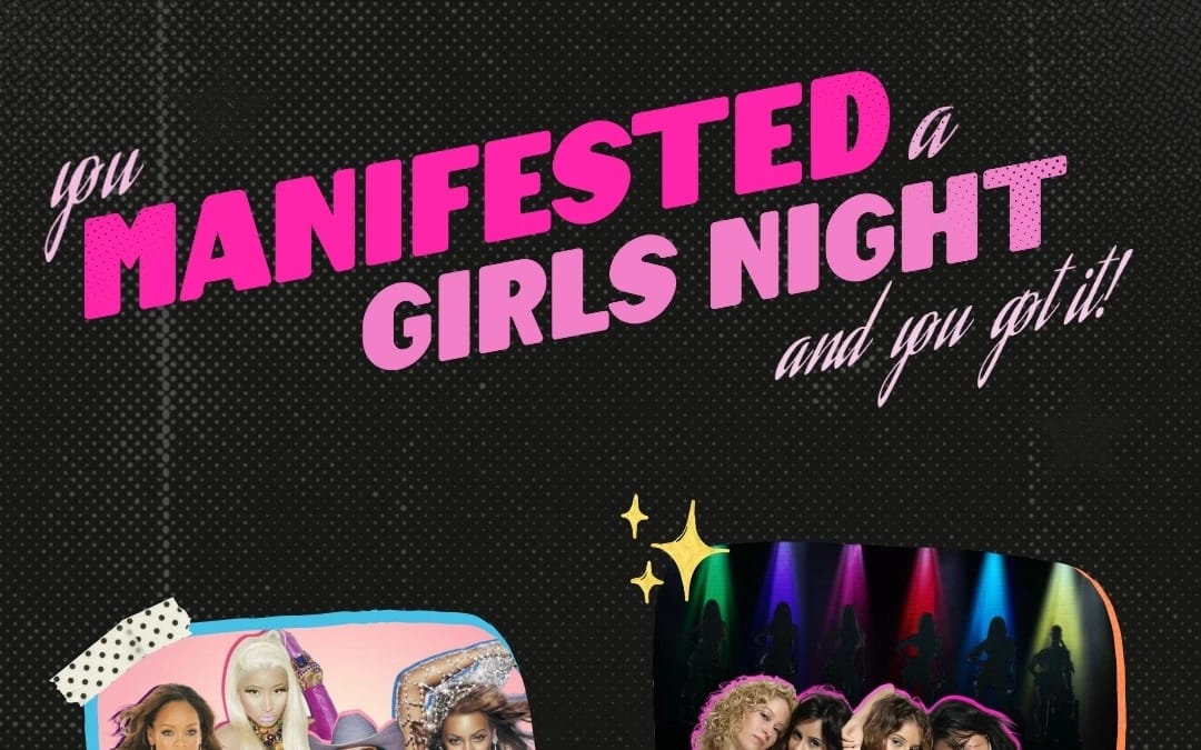 Manifested Girls Night