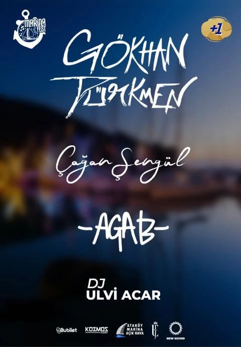 Gökhan Türkmen - Çağan Şengül - AGAB - Dj Ulvi Acar