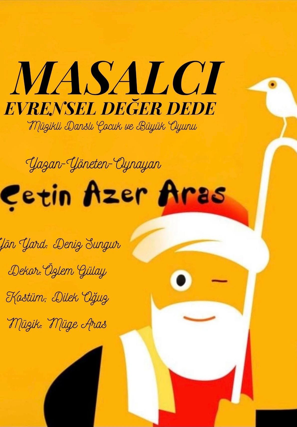 Masalcı Evrensel Değer Dede