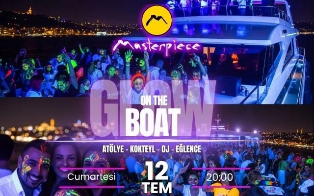 Masterpiece Tekne Etkinlikleri: Glow in the Dark Partisi & Atölyeler!