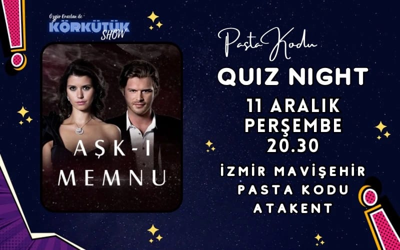 Mavişehir Aşk-I Memnu Quiz Night 