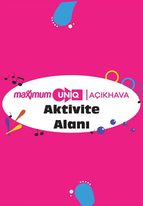 Maximum Uniq Açıkhava Aktivite Alanı