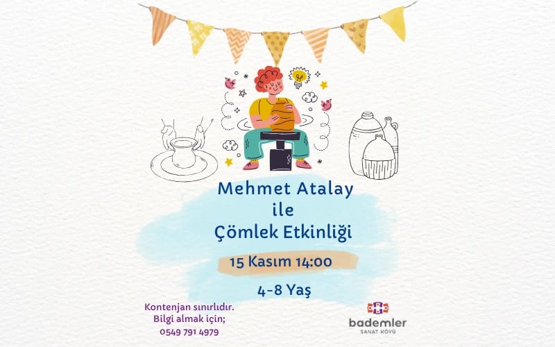 Mehmet Atalay ile Çömlek Etkinliği poster