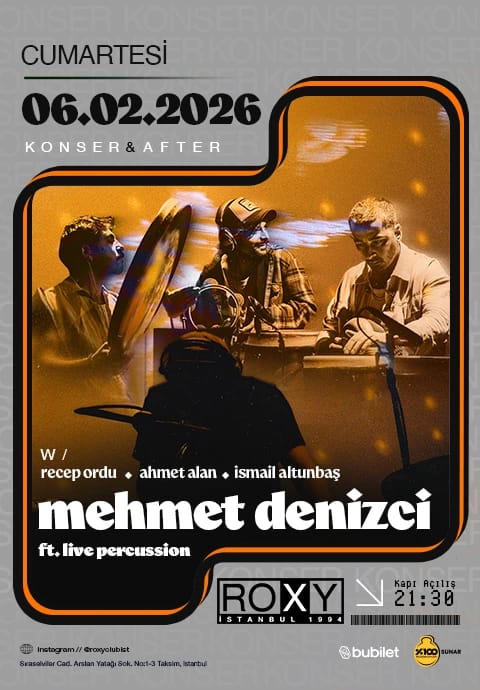 Mehmet Denizci ft. Live Percussion w/ Recep Ordu, Ahmet Alan, İsmail Altunbaş