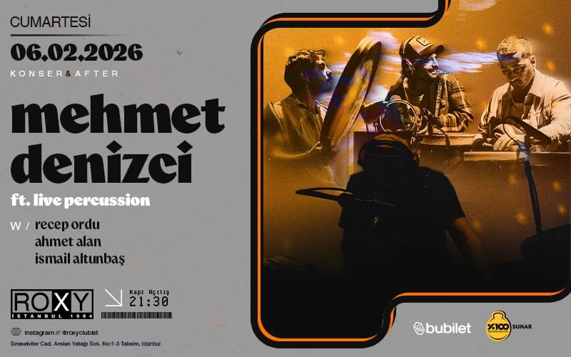 Mehmet Denizci ft. Live Percussion w/ Recep Ordu, Ahmet Alan, İsmail Altunbaş