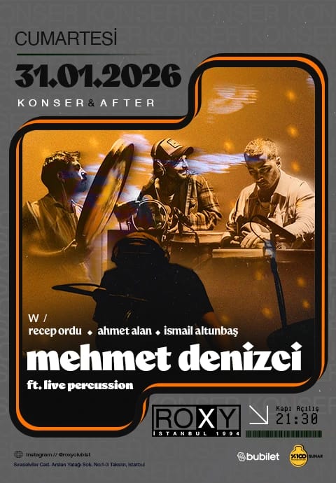 Mehmet Denizci ft. Live Percussion w/ Recep Ordu, Ahmet Alan, İsmail Altunbaş