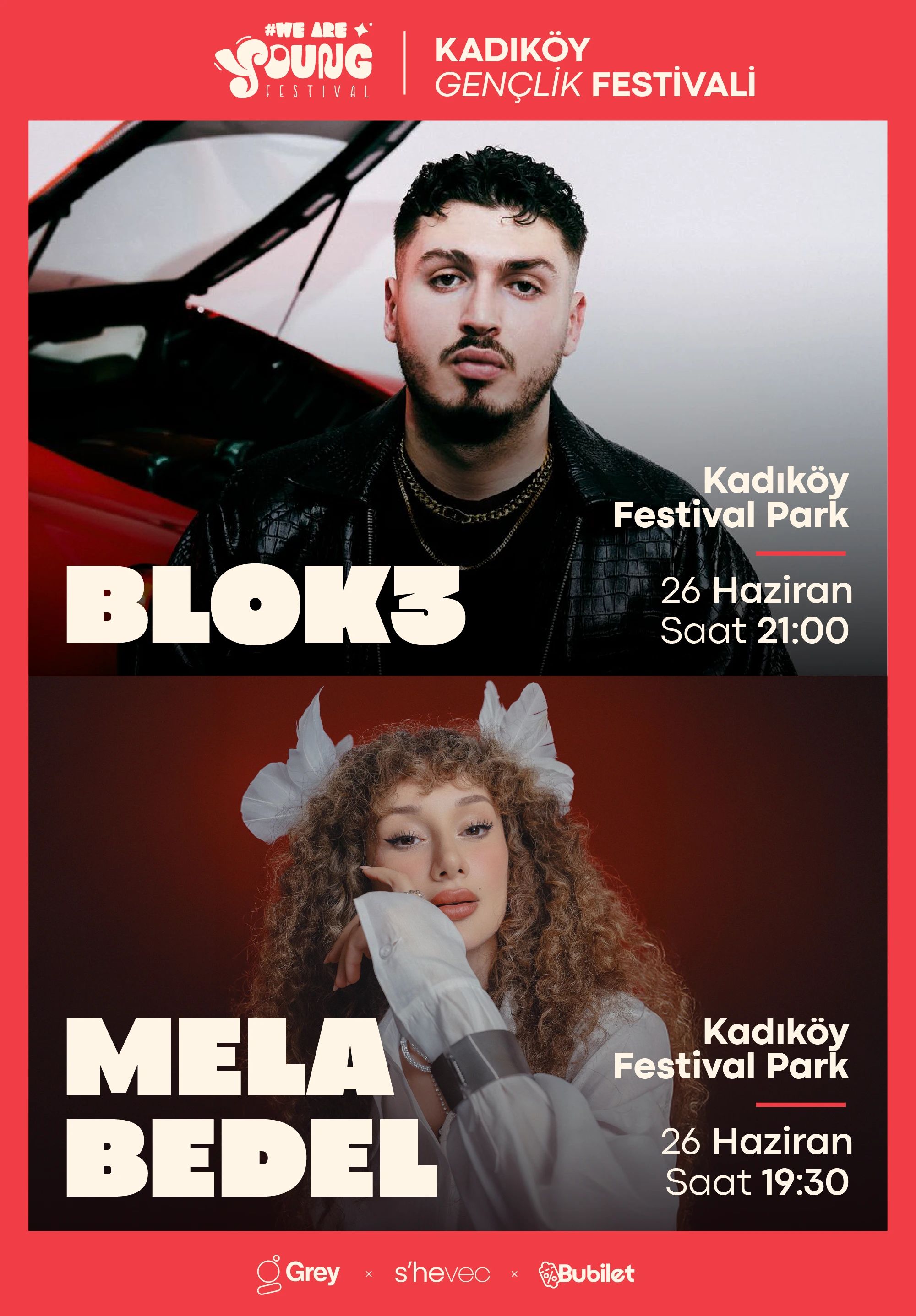 Mela Bedel & Blok3 - We Are Young Festival