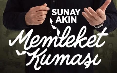 Memleket Kumaşı - Sunay Akın poster
