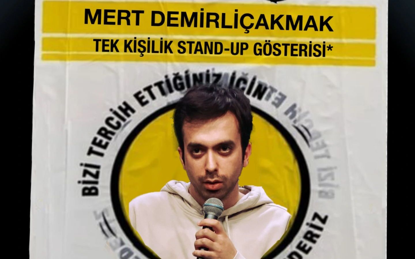Mert Demirliçakmak Stand-up Gösterisi