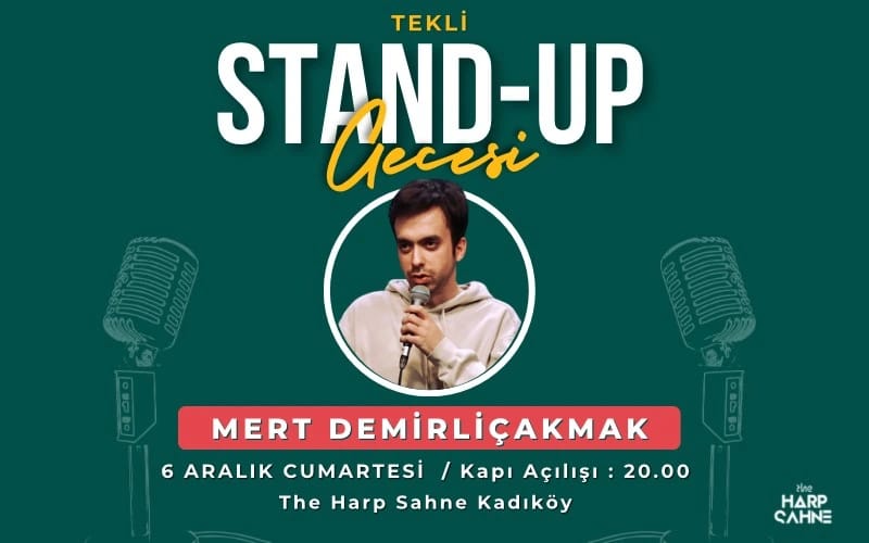 Mert Demirliçakmak Tek Kisilik Stand Up