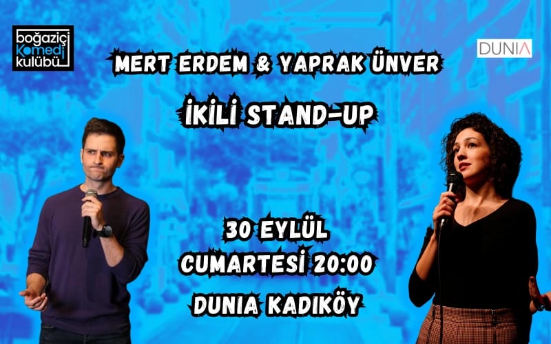 Mert Erdem & Yaprak Ünver- Kadıköy İkili Stand-up Gecesi