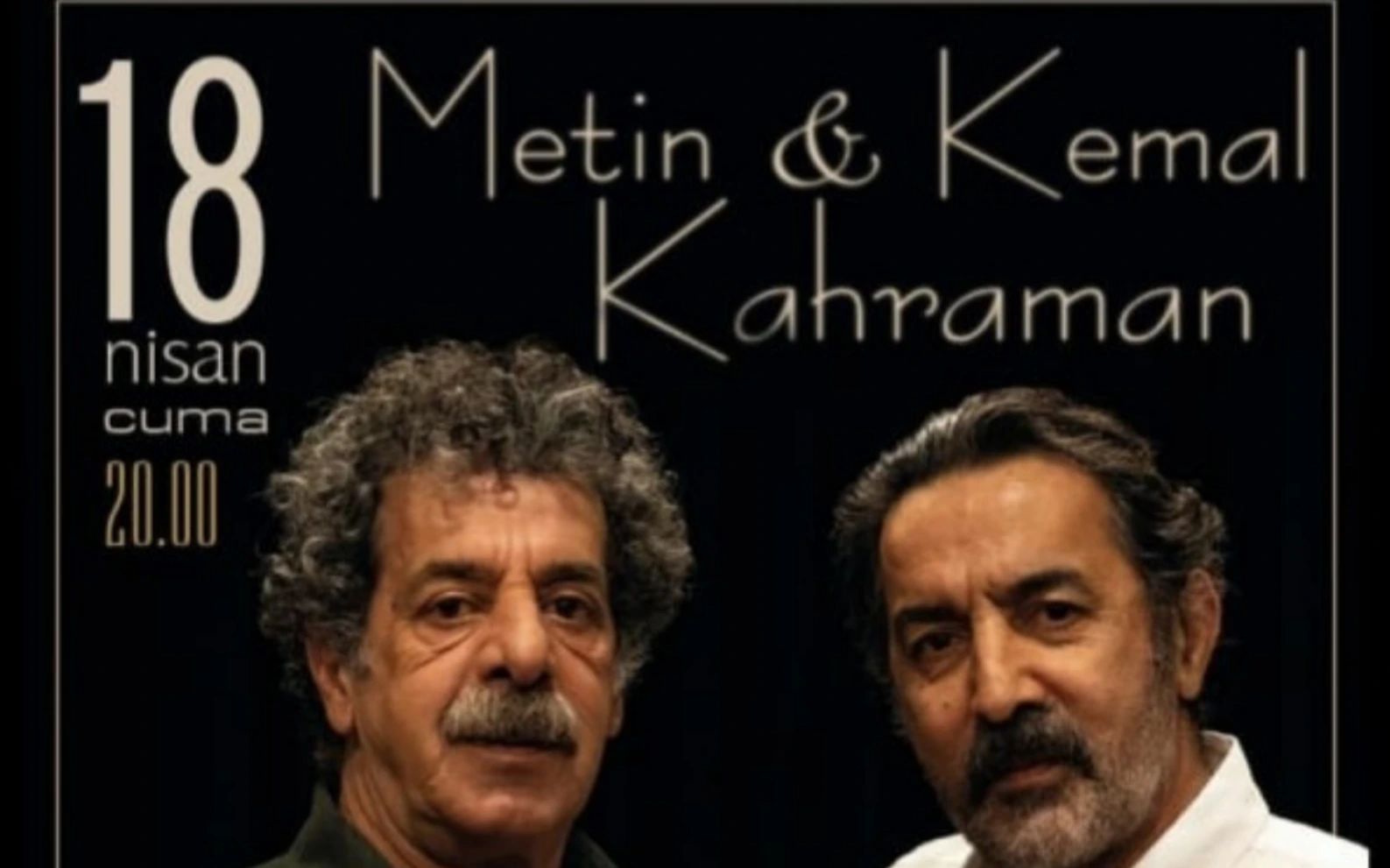 Metin & Kemal Kahraman Konseri