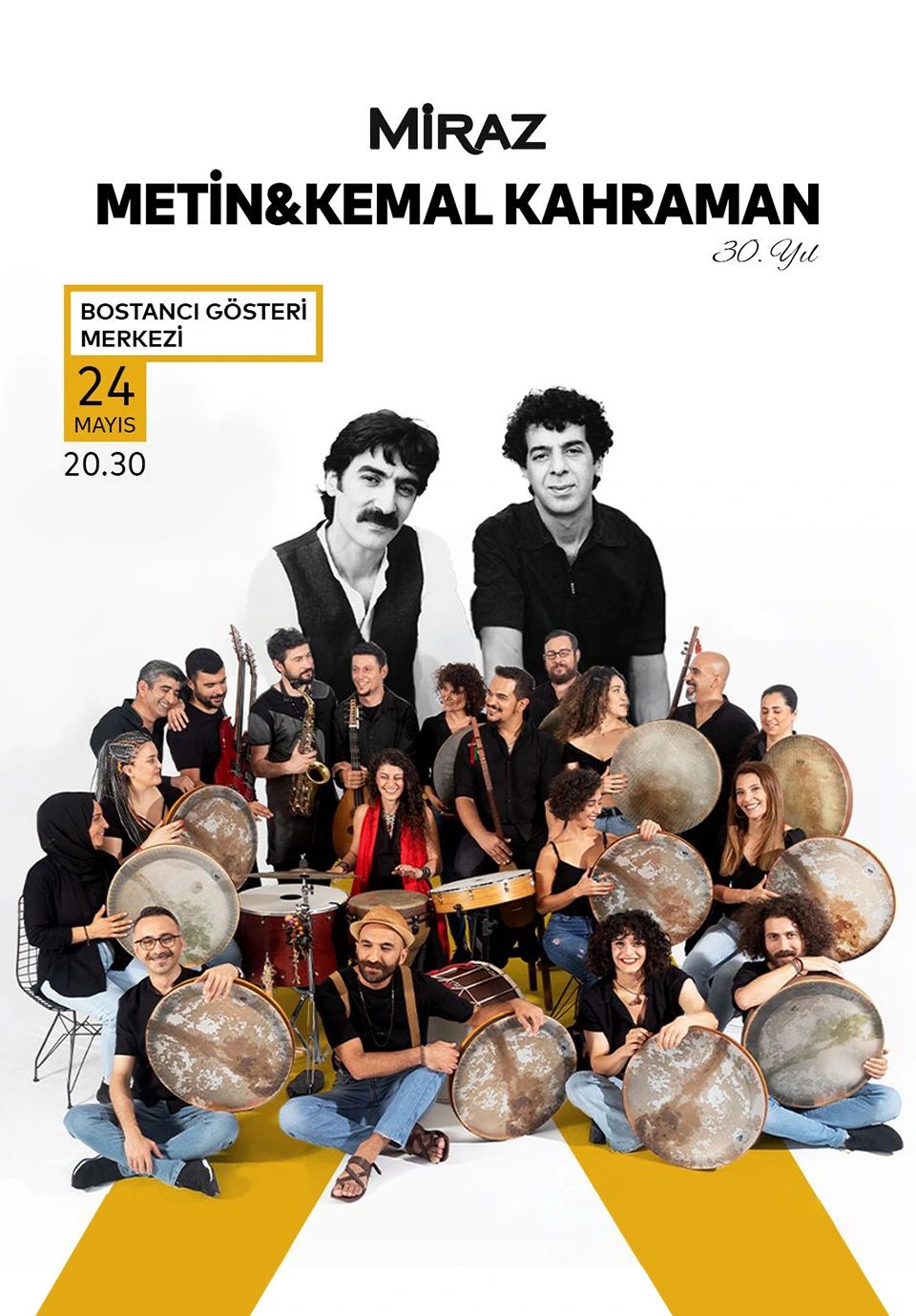 Miraz ve Metin & Kemal Kahraman Konseri