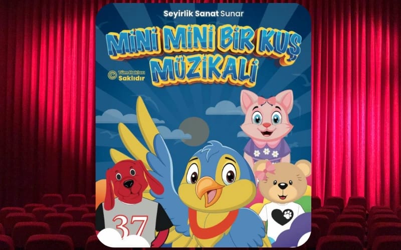 Mini Mini Bir Kuş Çocuk Müzikali poster